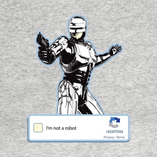 I'm Not A Robot Captcha Log In T-Shirt